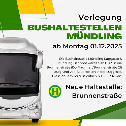 Infoplakat zur Velegung der Bushaltestellen in Mündling