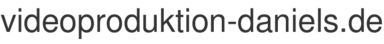 videoproduktion-daniels.de