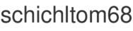 schichltom68
